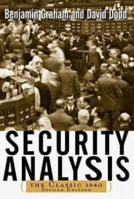 SECURITY ANALYSIS: CLASSIC 1940 EDITION By Benjamin Graham (Hardcover)