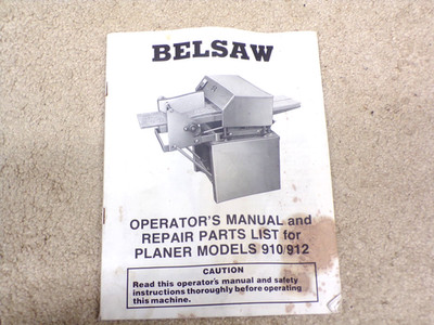 Foley Belsaw 910 912 Wood Planer Moulder Owner Operator Repair Part List Manual