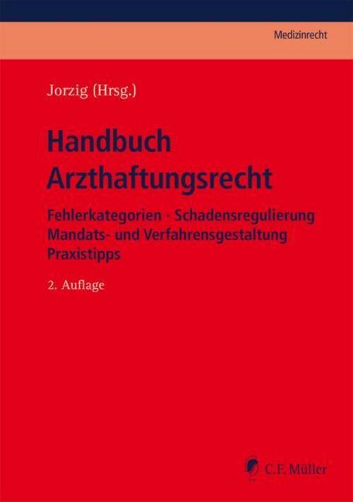 Thumbnail - Handbuch Arzthaftungsrecht Alexandra Jorzig