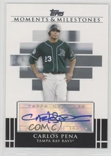 2008 Topps Moments & Milestones Milestone Auto Carlos Pena #MA-CP Auto v6g