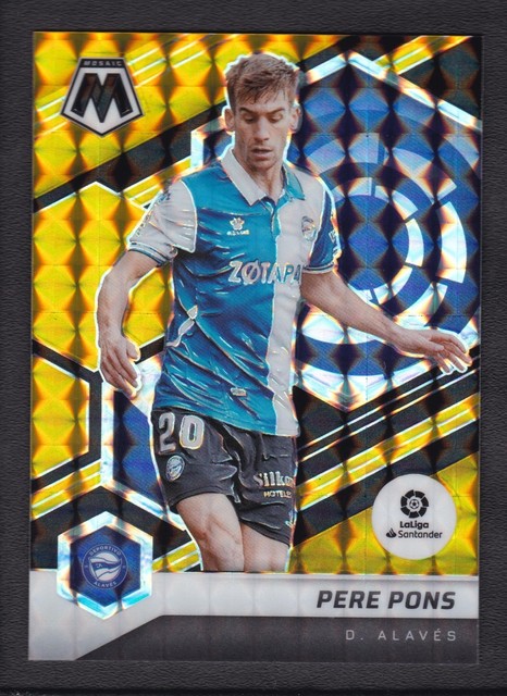 2021-22 PERE PONS 4/8 PANINI MOSAIC LALIGA SANTANDER GOLD