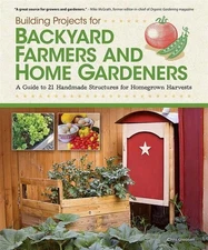 Chris Gleason Building Projects for Backyard Farmers and Home Garden (Paperback)
