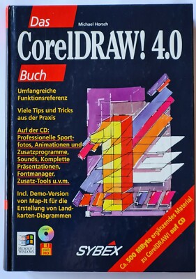 Das CorelDRAW! 4.0 Buch / Michael Horsch ohne CD ´s 