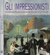 Gli Impressionisti. . AA.VV.. 1998. .