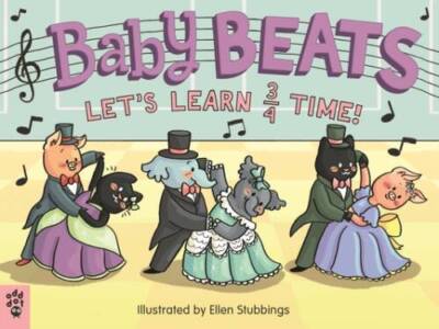 Baby Beats: Lets Learn 34 Time (Baby Beats, 2) - Board book By Odd Dot - GOOD