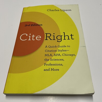 Chicago Guides to Writing, Editing, and Publishing Ser.: Cite Right, Third...