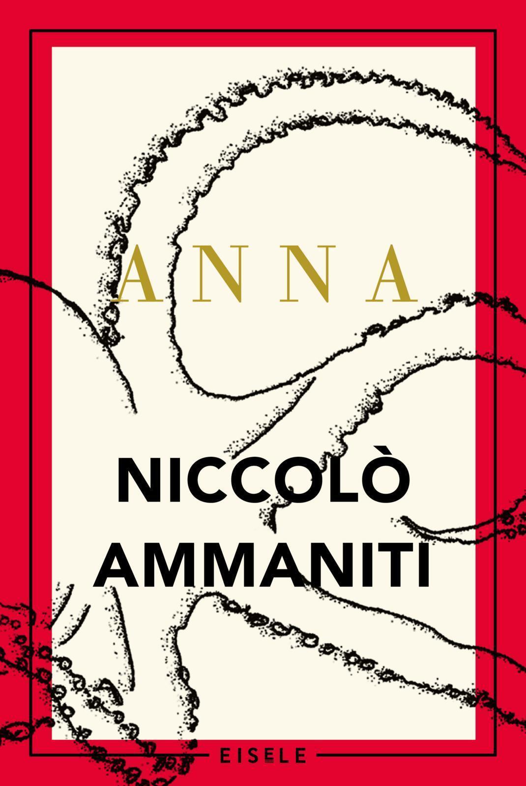 Thumbnail - Niccolò Ammaniti / Anna / 9783961610655
