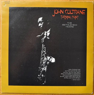 John Coltrane Turning Point - The Bethlehem Years LP Vinyl 33 RPM