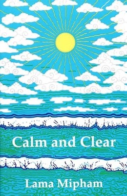 Calm and Clear - VERY GOOD
