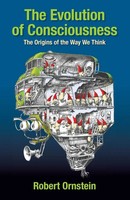 The Evolution of Consciousness | The Origins of The Way We Think | Ornstein