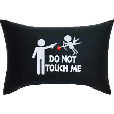 Do Not Touch Me Kissen Anti-Valentinstag Geschenk lustig Single Mann Frau Cupid