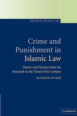 Crime and Punishment in Islamic Law Peters Paperback Cambridge University Press