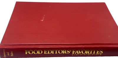 Food Editors' Favorites Cookbook 1986 HC Newspaper Food Editors Assoc USA