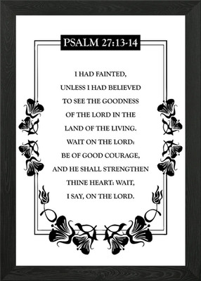 Psalm 27 13 14 Gerahmtes Wandbild Poster Leinwanddruck Bild