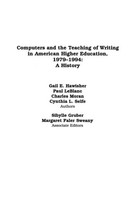 Gail Hawisher (U. A.) | Computers And The Teaching Of Writing In American...
