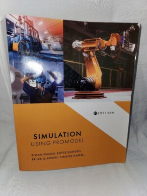 Simulation Using ProModel by Biman Kumar 4TH edition 2022 textbook Book