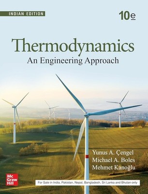 Thermodynamics: An Engineering Approach by Cengel, 10TH INT'L ED   Brand New