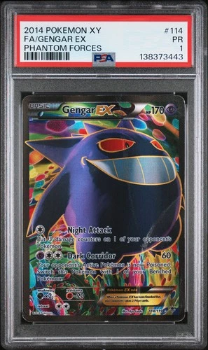 2014 POKEMON XY PHANTOM FORCES #114 FULL ART/GENGAR EX PSA 1