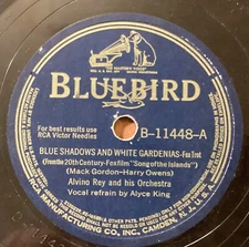 Alvino Rey Or – 78 rpm Bluebird B-11448: Blue Shadows and White Gardenias