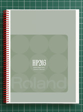 Roland HP203   2 in 1 Owners Manual User Instructions   139 Pages   USA Made