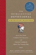 Intellectual Devotional: American History : Revive Your Mind, Complete Your...