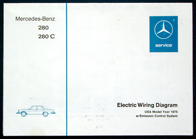 Prospekt brochure 1975 Mercedes Benz 280 / 280C Electric Wiring Diagram (USA)