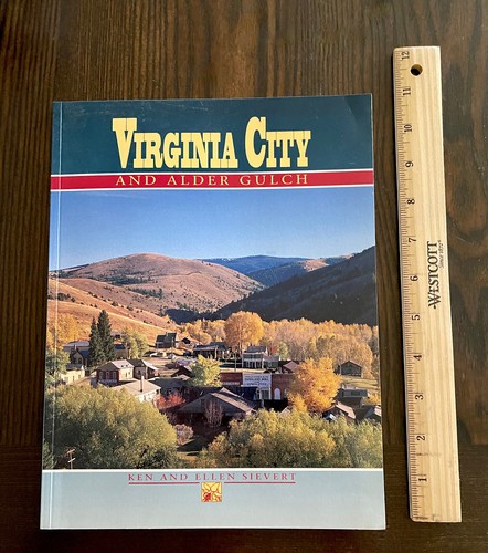 Virginia City and Alder Gulch By Ken Sievert & Ellen Sievert - Montana Guide - Foto 6 di 6