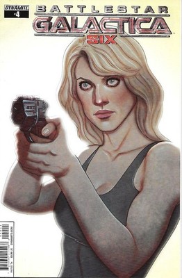 New Battlestar Galactica: Six Comic Book #4 Regular, Dynamite 2015 NEW UNREAD