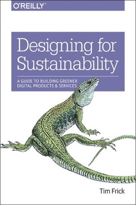 DESIGNING FOR SUSTAINABILITY by Tim Frick Paperback Self Help Business
