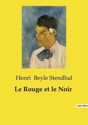 Le Rouge et le Noir Henri Beyle Stendhal Taschenbuch Französisch 2024 Culturea