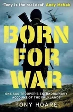 Born For War by Tony Hoare