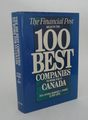 The Financial post selects the 100 best companies to work for in Canada HC