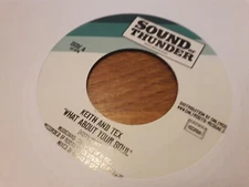 Keith & Tex , What About Your Soul , 7 " Thunder