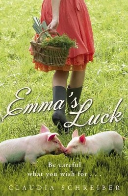 Claudia Schreiber Emma's Luck (Paperback) (UK IMPORT)