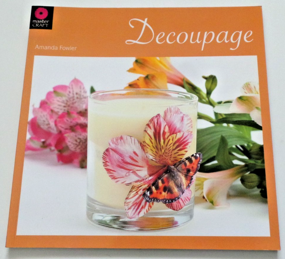 Master Craft Decoupage Paperback Craft Book for Card and Paper Crafting