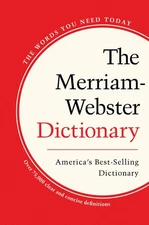 The Merriam-Webster Dictionary, Trade Paperback, Newest Edition - paperback ...