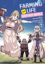 Kinosuke Naito Farming Life in Another World Volume 7 (Paperback)