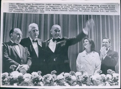 1965 Luci Johnson President Lyndon Richard Daley Paul Douglas Il Wirephoto 7x9