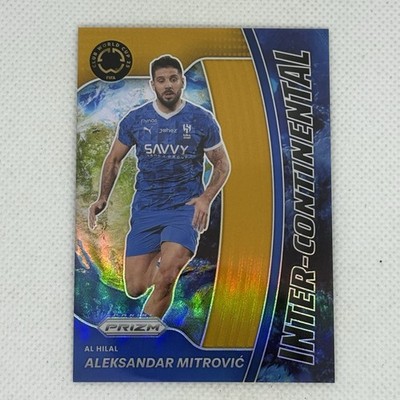 2025 Club World Cup | Aleksandar Mitrovic Al Hilal | Gold 9/10 Inter-Continental