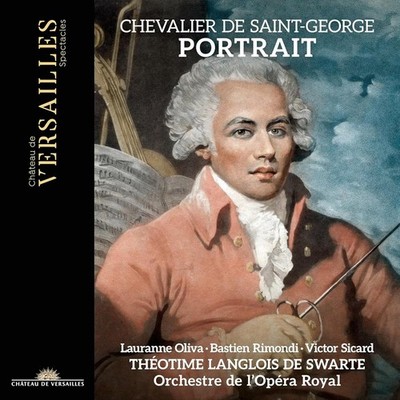 Joseph Bologne, Chevalier de Saint-Geor Le Chevalier De Saint-George: Portr (CD)