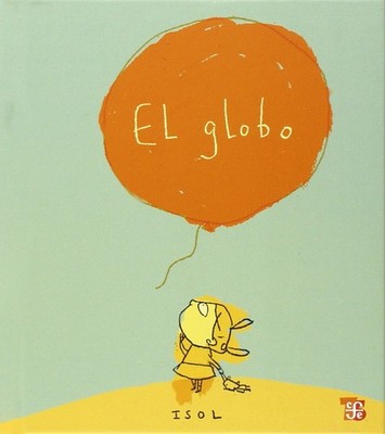 El globo - hardcover Isol