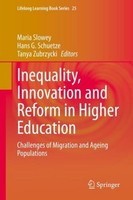 Inequality, Innovation And Reform In Higher Education Maria Slowey