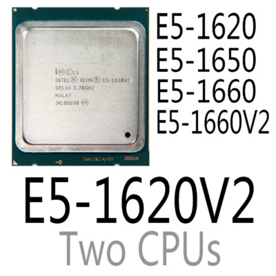 intel Xeon E5-1620 E5-1620 V2 E5-1650 E5-1660 E5-1660 V2 CPU Processor