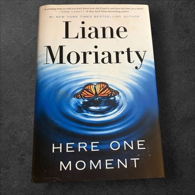Here One Moment, Liane Moriarty, Bestselling Author, First Edition, Fiction