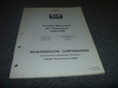 Worthington 1500CFM Air Compressor JAPJDNAXX JAPJDMAXX Owner Operator Manual xz