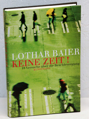 Lothar Baier - KEINE ZEIT!