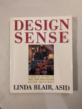 Design Sense: A Guide to Getting the Most From Your Interior Design Investment