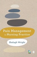 Shelagh Wright | Pain Management In Nursing Practice | Buch | Englisch (2014)