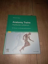 Thomas W. Myers Anatomy Trains  4.Auflage   2...