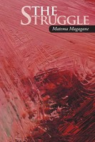 The Struggle Matema Magagane Taschenbuch Englisch 2012 AuthorHouse UK